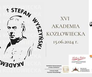 XVI Spotkanie w ramach Akademii Kozłowieckiej [AUDIO]