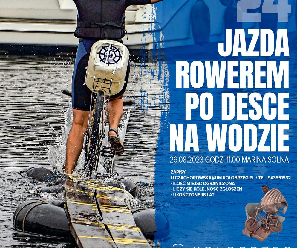 26 sierpnia w Kołobrzegu odbędą się zawody „Jazda rowerem po desce na wodzie”.