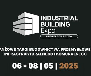 Targi Industrial Building Expo 2025 już w maju w Warszawie