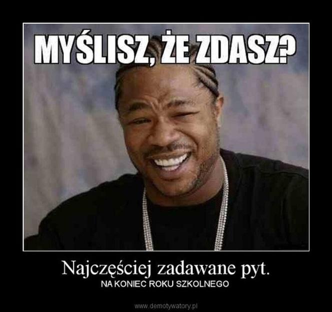 Zakończenie roku szkolnego 2022. Te memy zostaną w pamięci na długo! 
