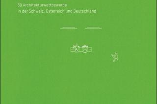 Grundrissfibel Museumsbauten: 39 Architekturwettbewerbe in der Schweiz, Österreich und Deutschland