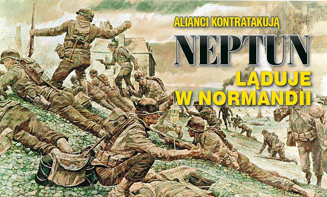 Neptun ląduje w Normandii