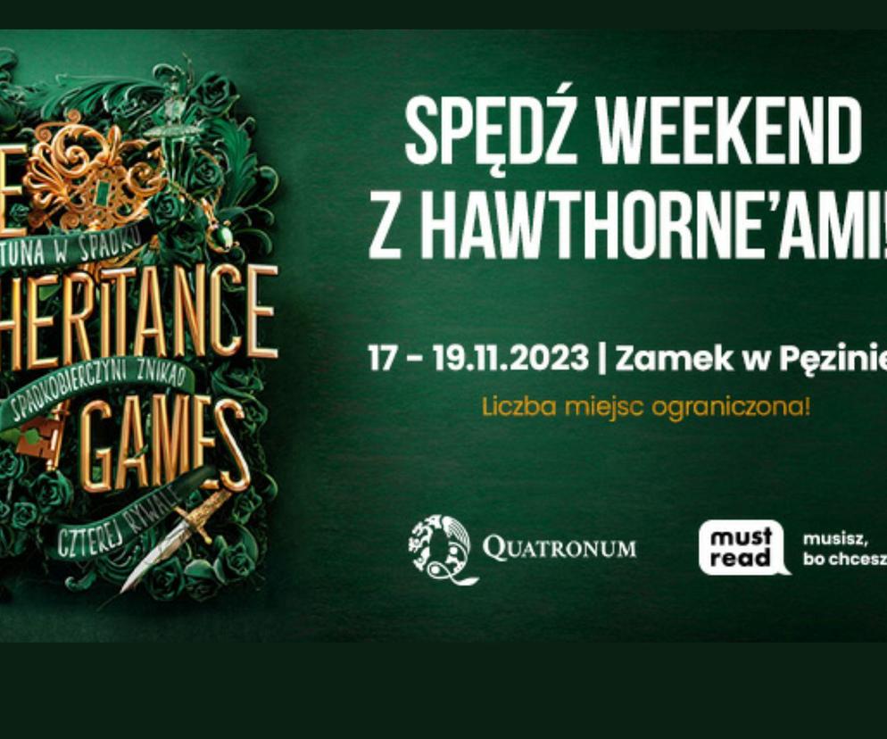 WEEKEND Z HAWTHORNE’AMI na zamku w Pęzinie. Wejdź do świata The Inheritance Games!