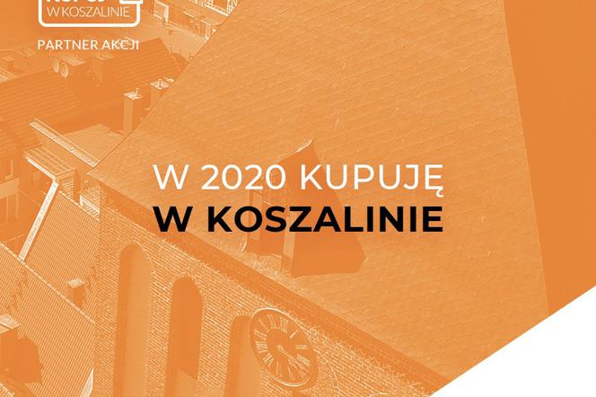 Akcja W 2020 kupuję w Koszalinie to efekt współpracy Agencji Wypisz-Wymaluj i ruchu społecznego Kupuj w Koszalinie