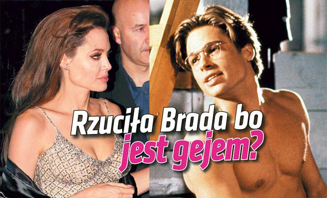 Angelina Jolie rzuciła Brada bo jest gejem?