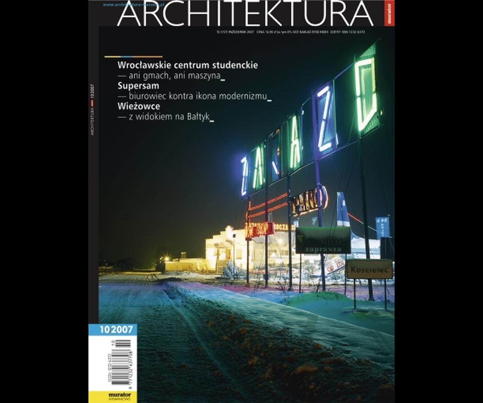 Okładka Miesięcznik Architektura 10/2007