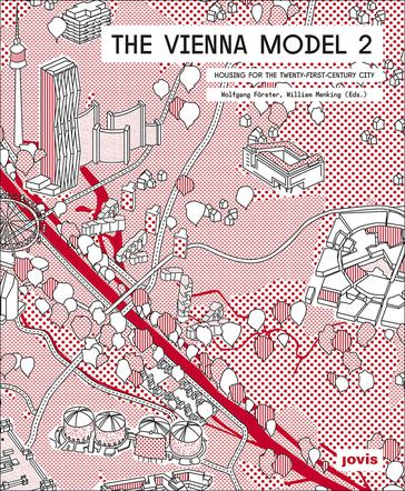 Okładka II tomu The Vienna Model: Housing for the Twenty-First Century City