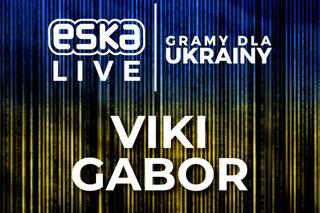 Viki Gabor w wyjątkowym koncercie ESKA LIVE - GRAMY DLA UKRAINY. Tego występu nie można przegapić!