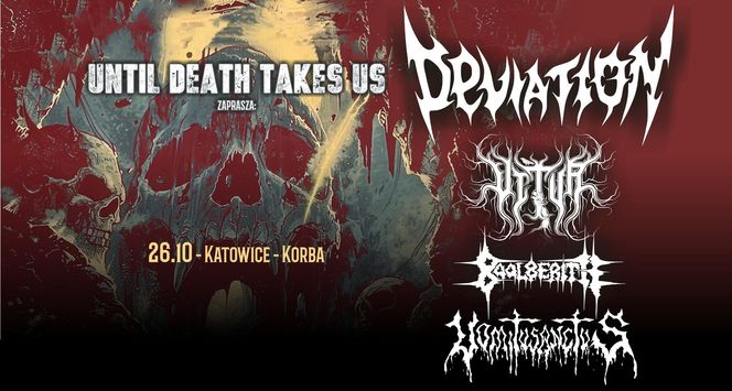 Koncert "Until Death Takes Us" w Korbie - sobota 26 października