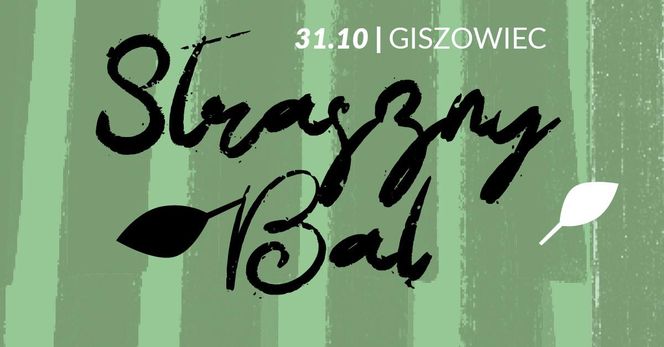 Straszny Bal w Zakazanym Lesie - czwartek 31 października 