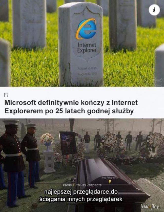 To koniec Internet Explorer. Internauci nigdy nie zapomną! 