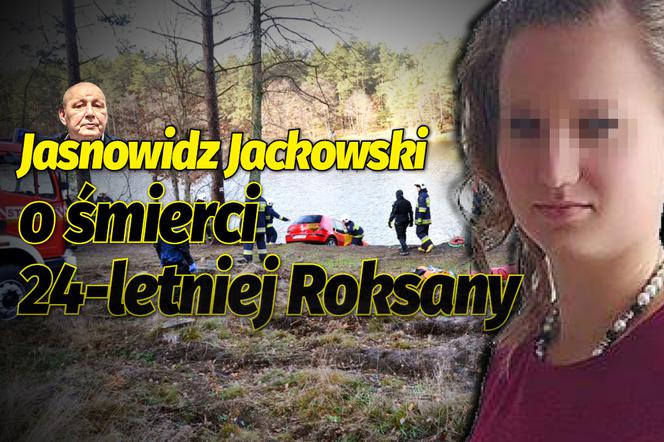Jasnowidz Jackowski  o śmierci  24-letniej Roksany