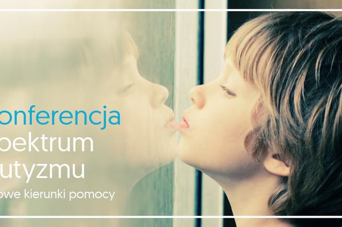 Konferencja Spektrum Autyzmu już 16 czerwca w Warszawie