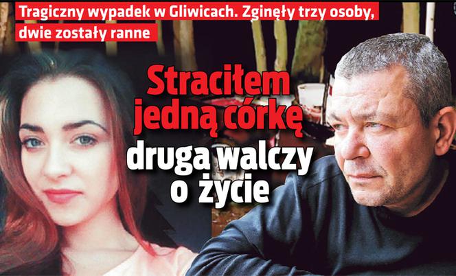 Straciłem jedną córkę druga walczy o życie