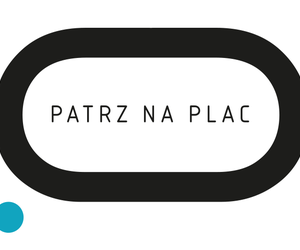 Patrz na plac - czwarta edycja konkursu FUTUWAWA