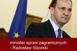 minister spraw zagranicznych - Radosław Sikorski