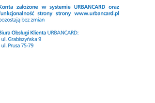 Co się zmienia w systemie UrbanCard?