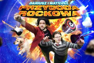 W Lublinie zobaczymy pierwszą w Polsce komedię rockową. Przed nami koncert „Dariusz i Mateusz: Przygoda rockowa”