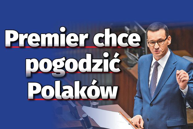 Premier chce pogodzić Polaków 