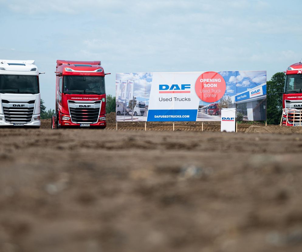 Used Truck Center Warsaw – największe centrum pojazdów używanych DAF-a w Europie 