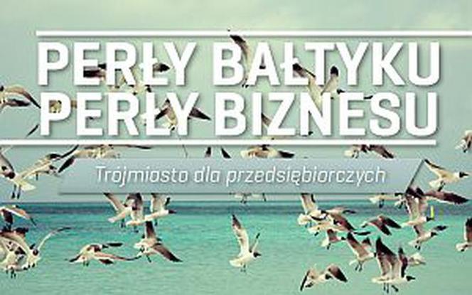 Sopot. Konferencja Perły Bałtyku - Perły Biznesu