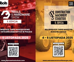 Warsaw Tools & Construction – największe spotkanie branży budowlanej i narzędziowej w Polsce