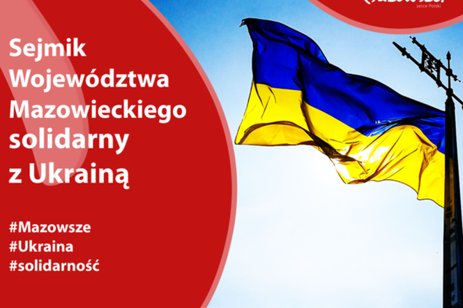 Mazowsze solidarne z Ukrainą!