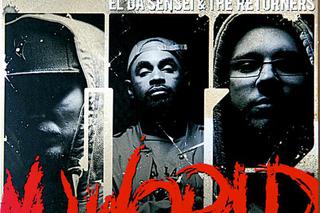 El Da Sensei & The Returners GT2: Nu World 