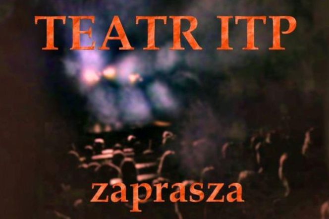 Lublin - ITP zaprasza na nowy sezon teatralny [AUDIO]
