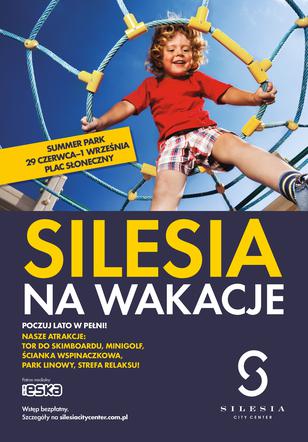 Wakacje w Silesia Summer Park!