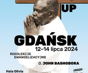 Wake up, Gdańsk! - rekolekcje o. Johna Bashobory