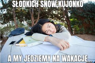 Koniec roku szkolnego. Najnowsze MEMY