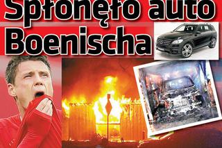 Spłonęło auto Boenischa NOWE FAKTY
