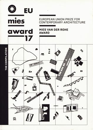 European Union Prize for Contemporary Architecture. Mies van der Rohe Award