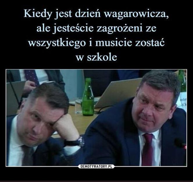 MEMY: 1 Dzień wiosny i Dzień Wagarowicza