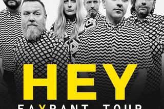 HEY - FAYRANT TOUR: data, miejsce, bilety