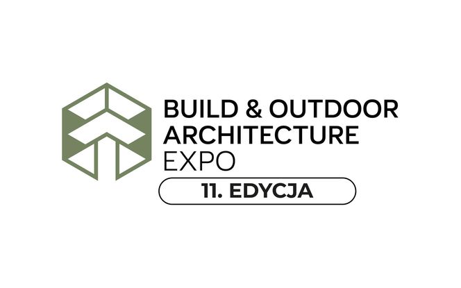 Build & Outdoor Architecture Expo 2025: Targi Budownictwa, Małej Architektury i Designu Zewnętrznego