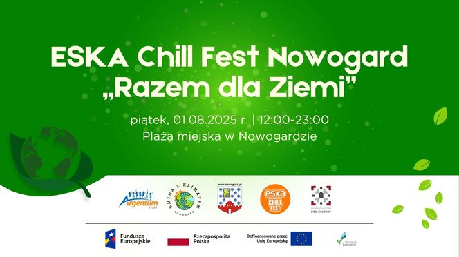 ESKA Chill Fest Razem dla Ziemi w Nowogardzie