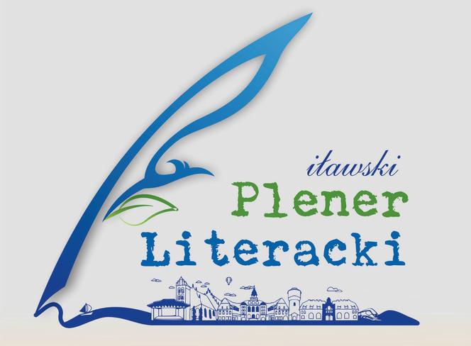 Iławski Plener Literacki. W jednym miejscu spotkasz aż dziewięciu pisarzy!