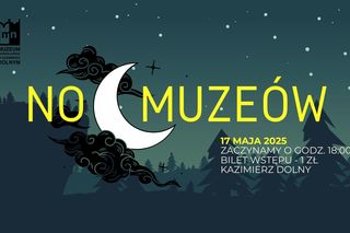 Kazimierz Dolny - Noc Muzeów w Muzeum Nadwiślańskim [AUDIO]
