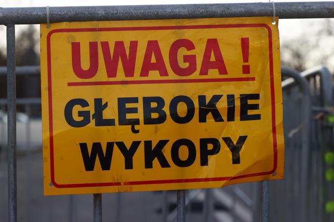 Uwaga głębokie wykopy!