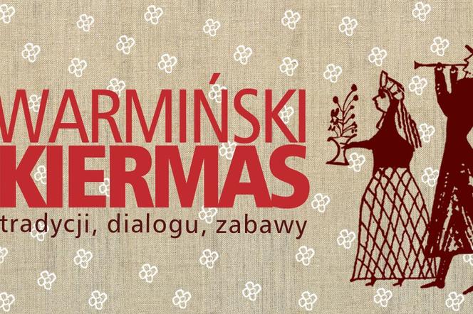 Warmiński Kiermas w Bałdach