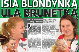 Puchar Federacji BELGIA - POLSKA. Agnieszka Radwańska blondynką, a Ula brunetką