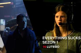 Netflix, Everything Sucks, sezon 1