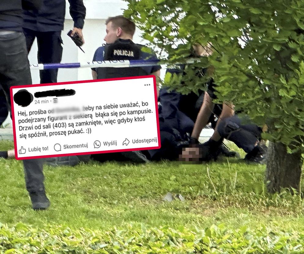 Tuż przed atakiem na UW błąkał się po kampusie z siekierą. Studenci zamykali się w salach