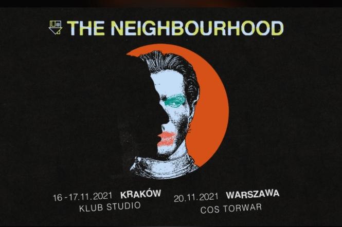 The Neighbourhood w Polsce 2021