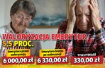 Waloryzacja emerytur 5,5 proc. 