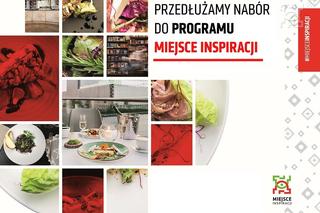 Lublin - gastronomia i wydłużony nabór lokali do programu Miejsce Inspiracji