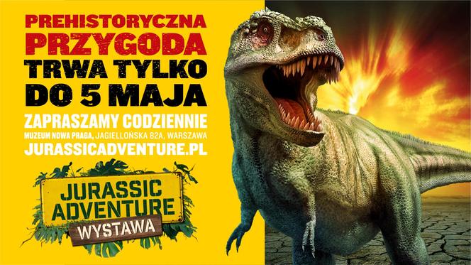 Wystawa "Jurassic Adventure" w Warszawie