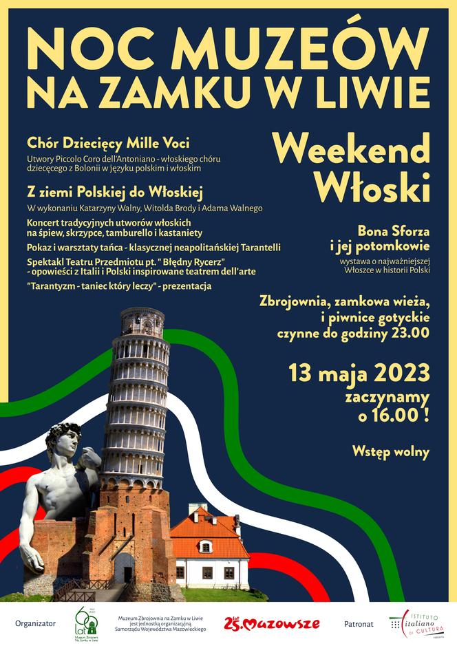 Muzeum-Zbrojownia na Zamku w Liwie zaprasza na Noc Muzeów i weekend włoski